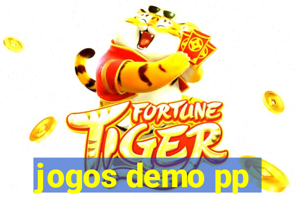 jogos demo pp